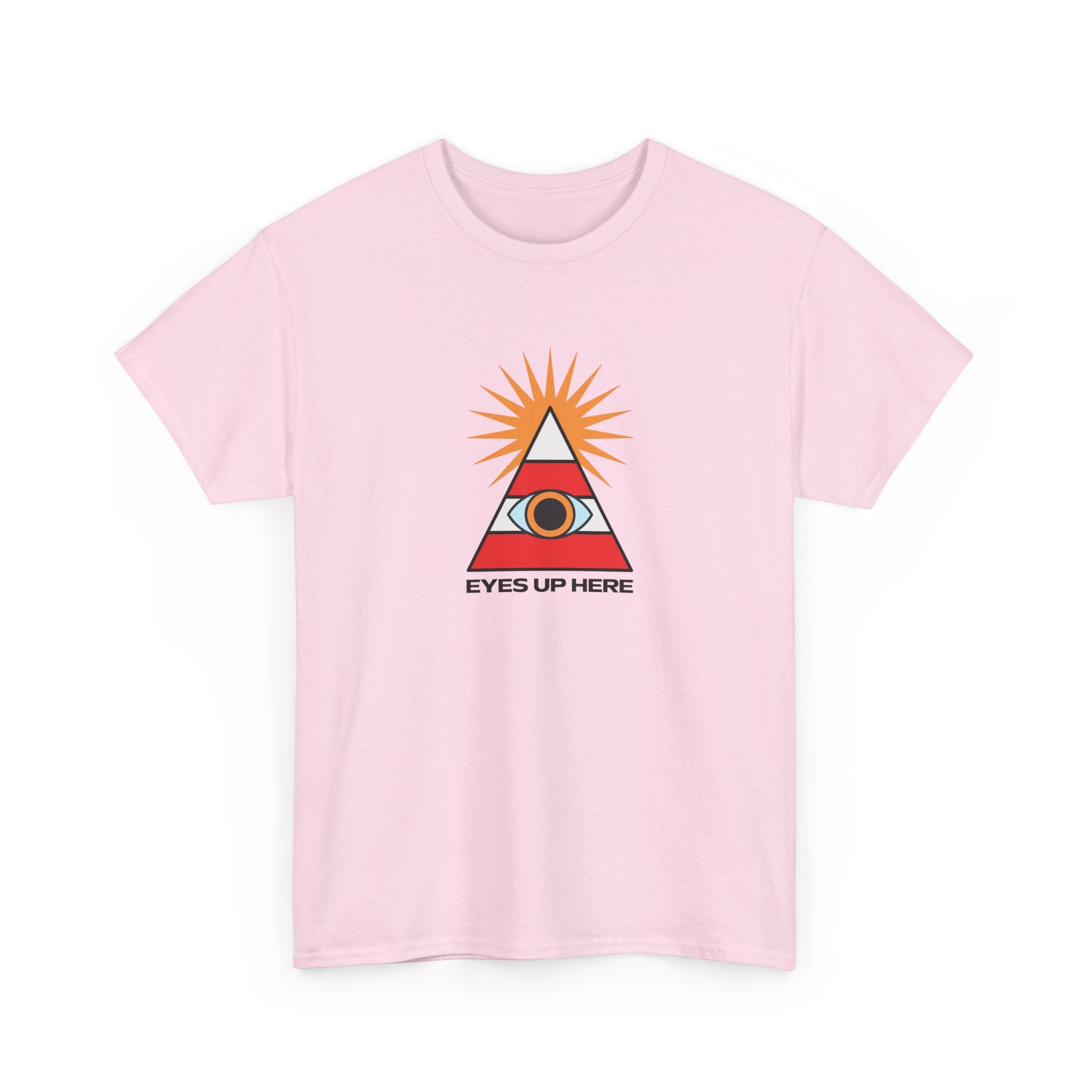 Eyes Up Here Tshirt