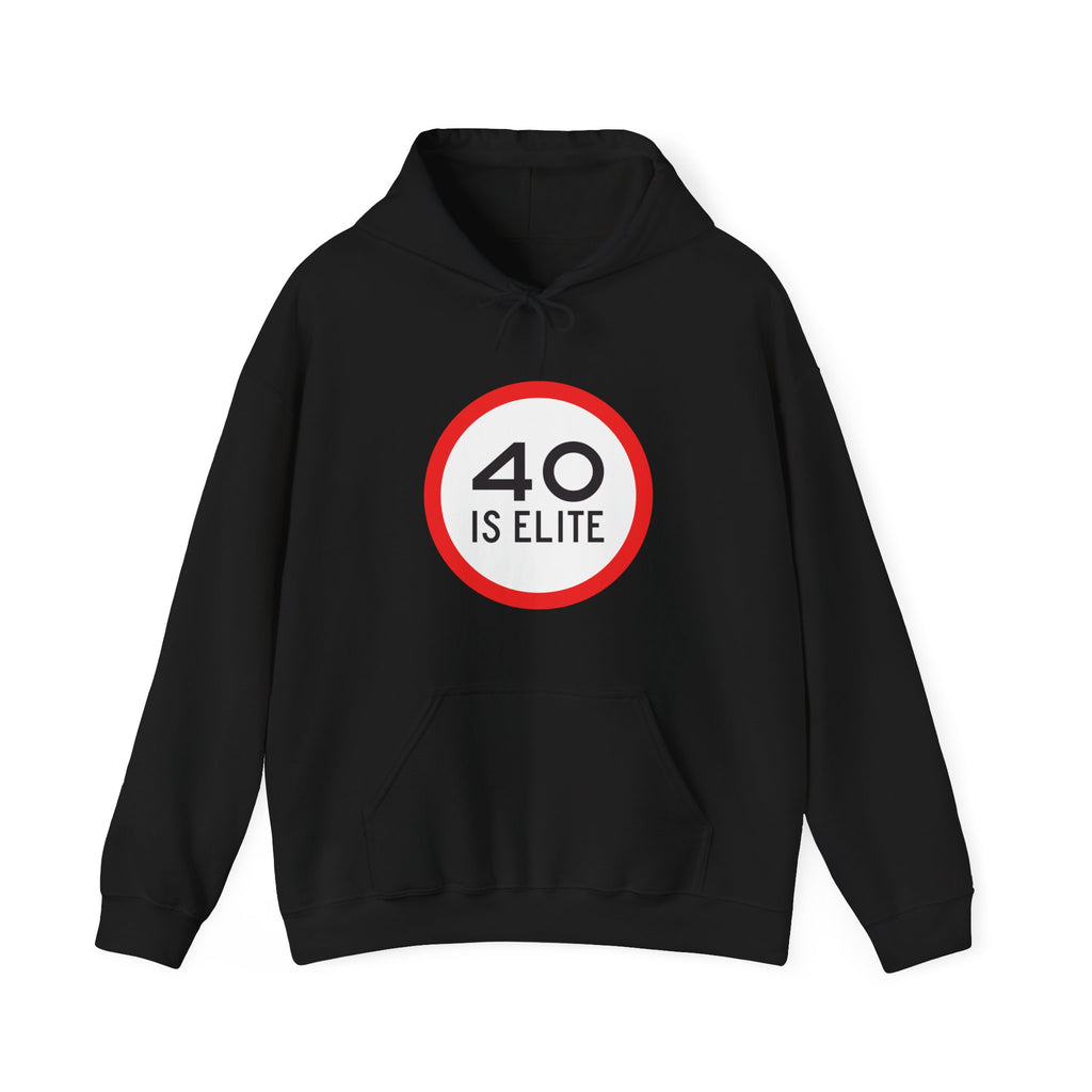40 Is Elite Unisex Hoodie