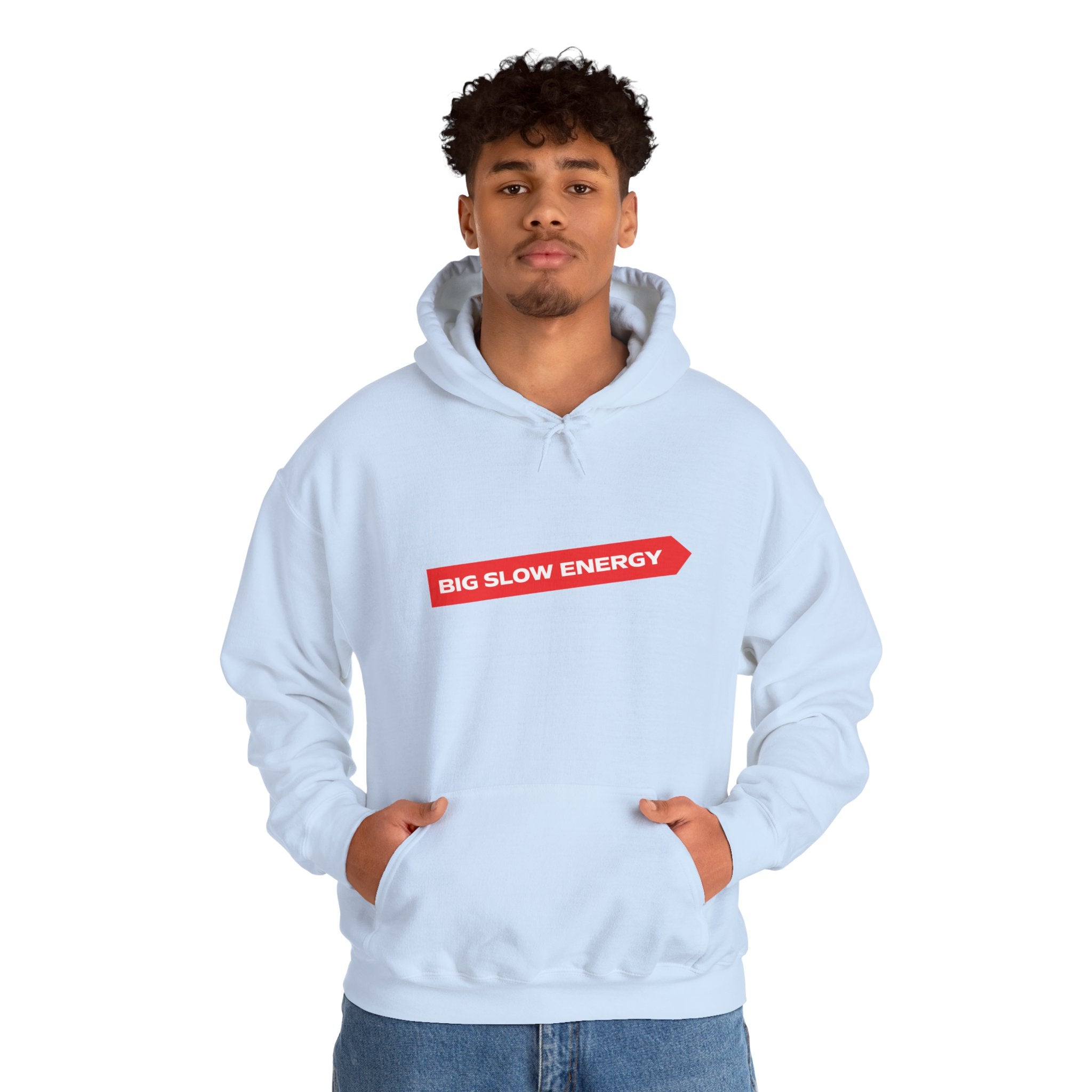 Big Slow Energy Unisex Hoodie