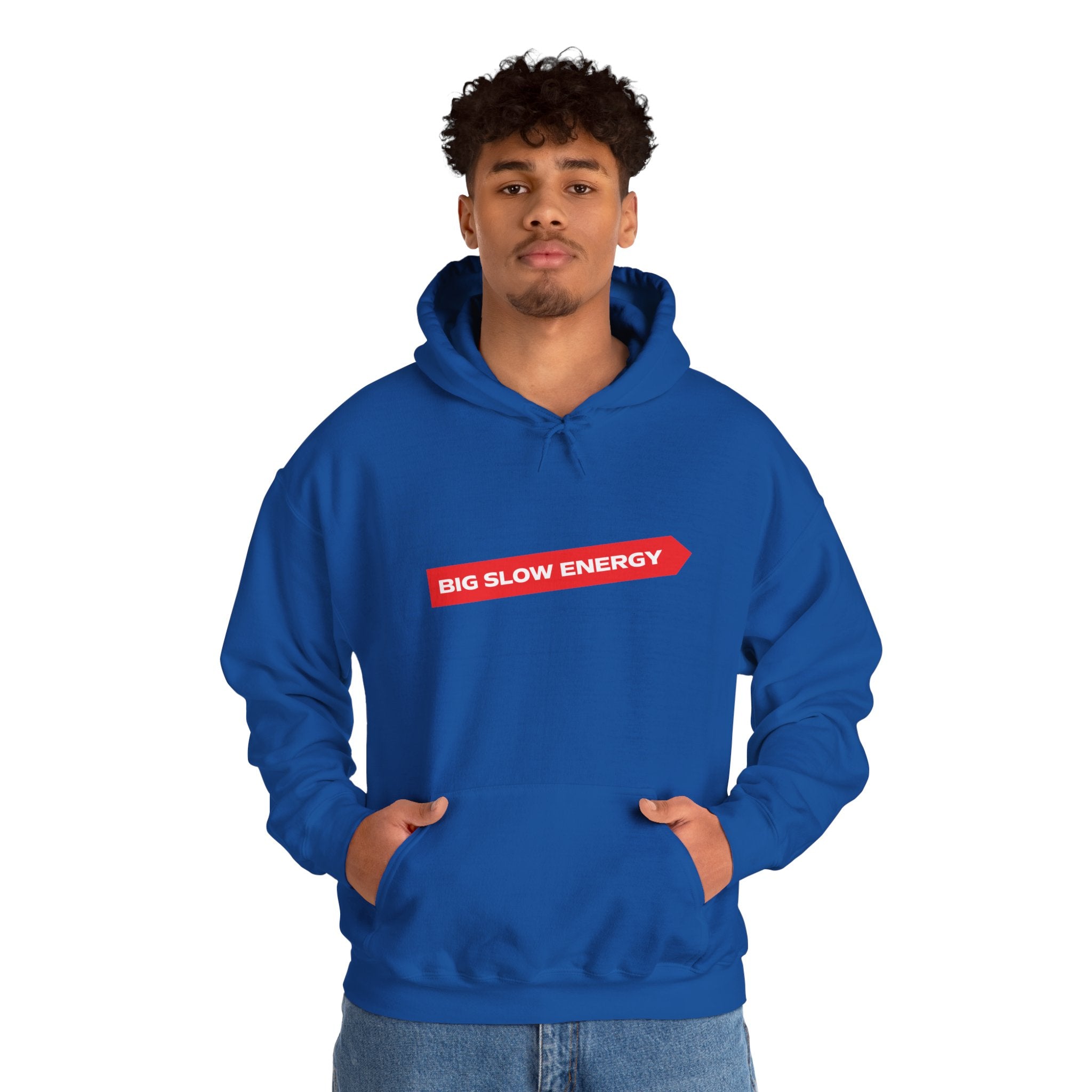 Big Slow Energy Unisex Hoodie