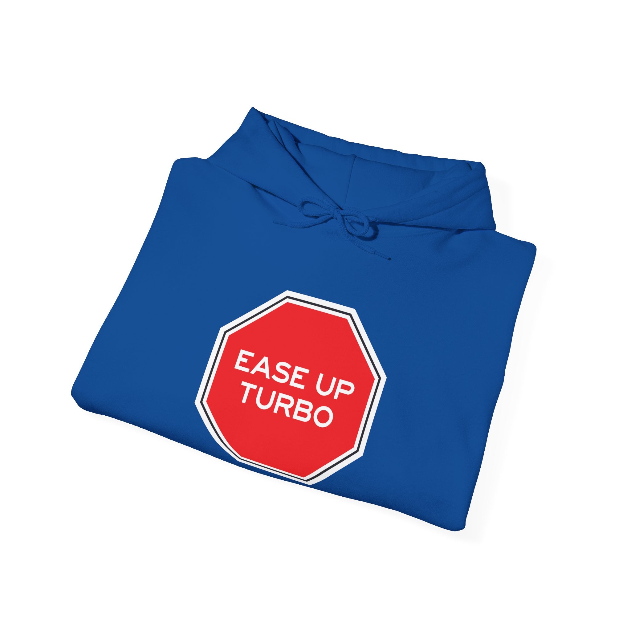 Ease Up Turbo Unisex Hoodie