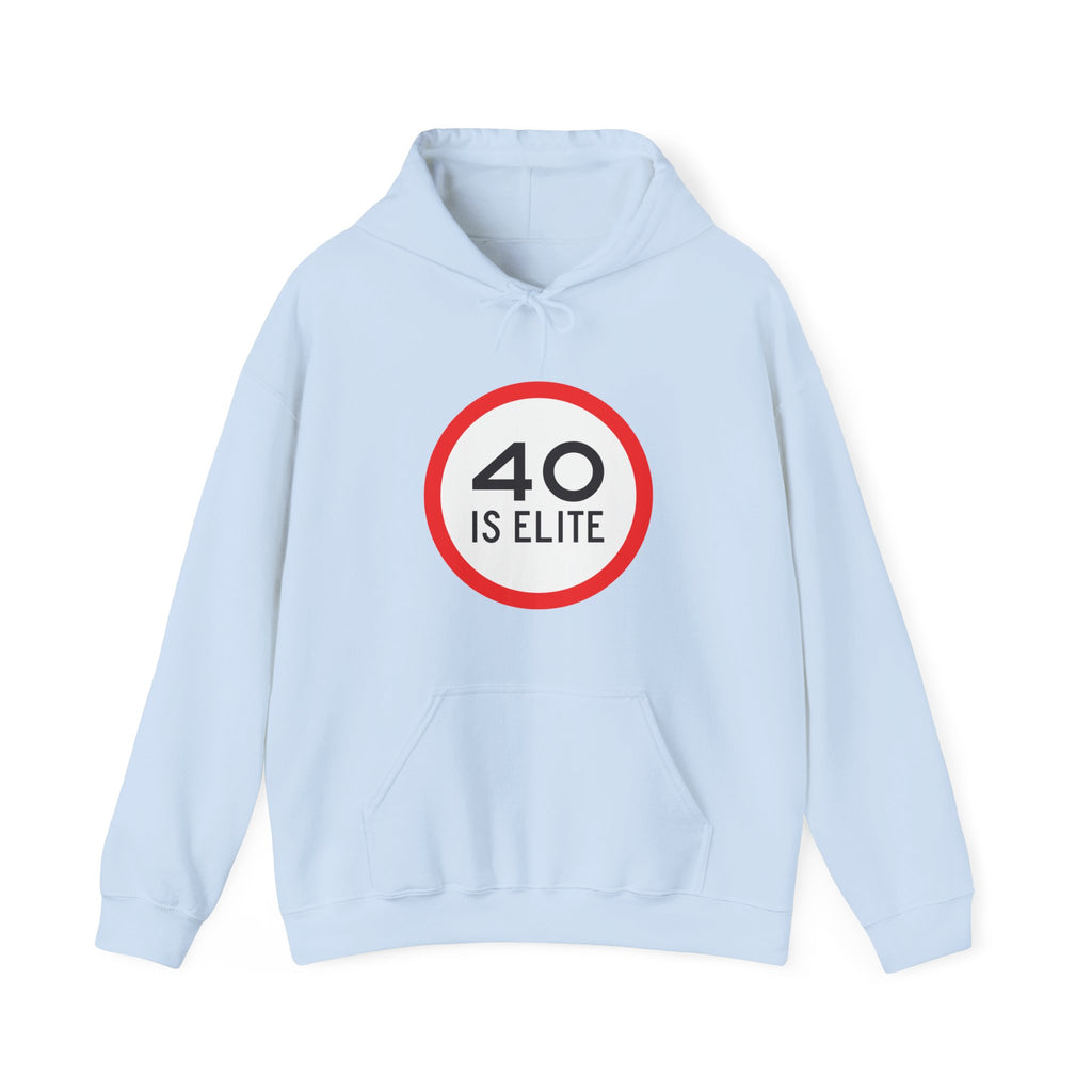 40 Is Elite Unisex Hoodie