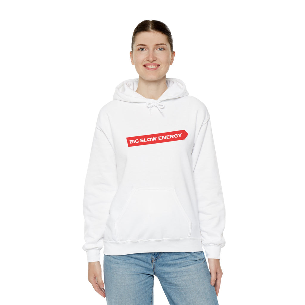 Big Slow Energy Unisex Hoodie